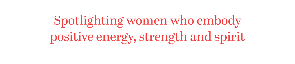 Red text on transparent background 'Spotlighting women who embody positive energy, strength and spirit'