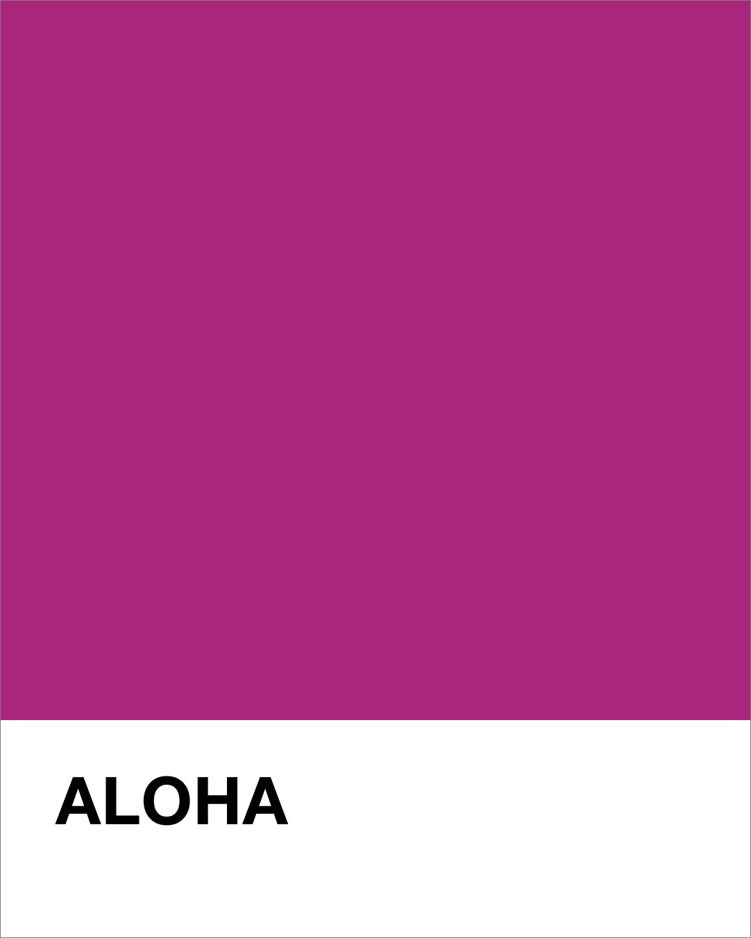Solid magenta color swatch with 'ALOHA' text on a white background