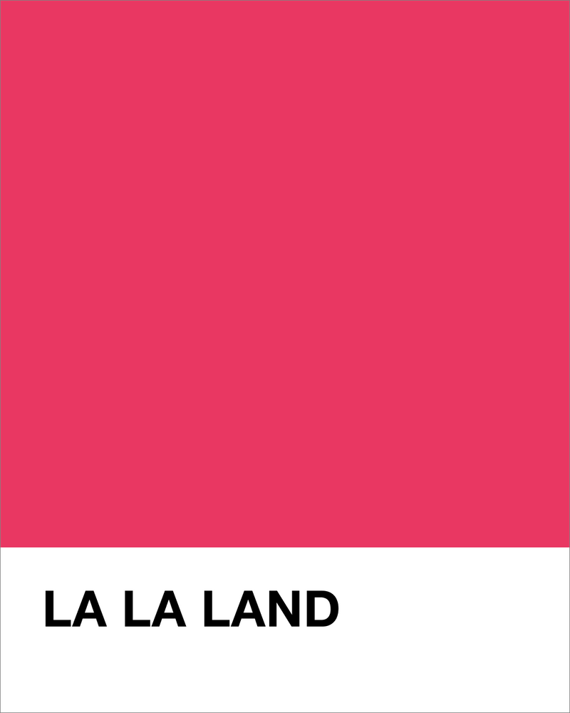La La Land (Pink)