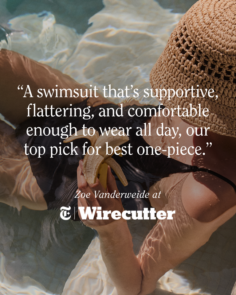 "A swimsuit that's supportive, flattering, and comfortable enough to wear all day, our top pick for best one-piece." Zoe Vanderweide at Wirecutter